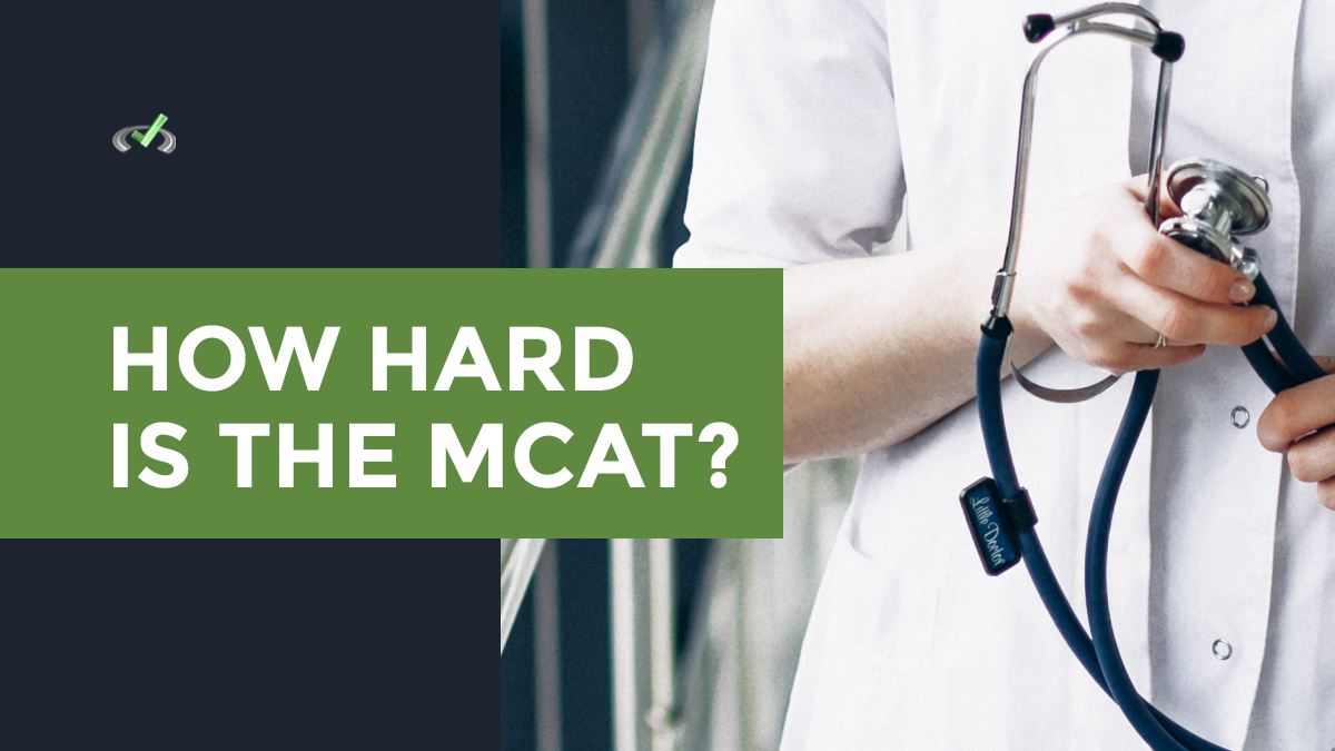 How Hard Is The MCAT? The Truth From 515+ MCAT Scorers