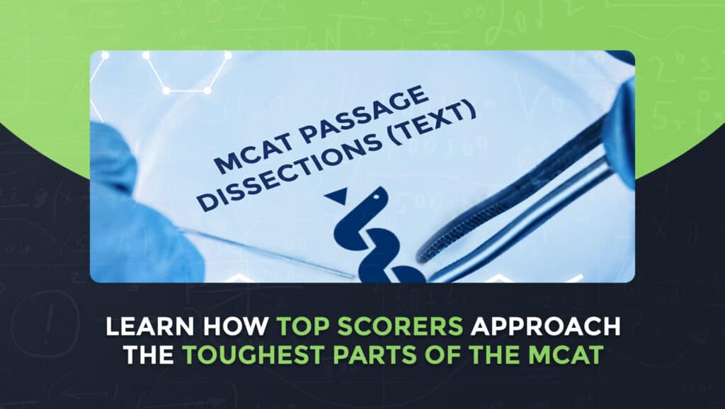 AAMC MCAT Passage Dissections By MCAT Mastery: Text Version – MedLife ...