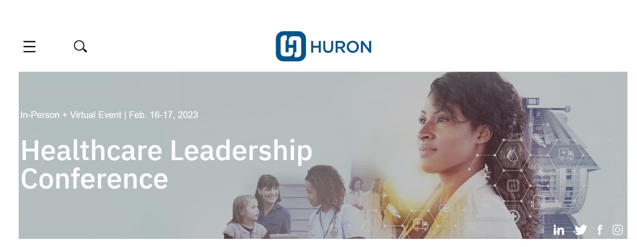 Huron Healthcare Leadership Conference 2023