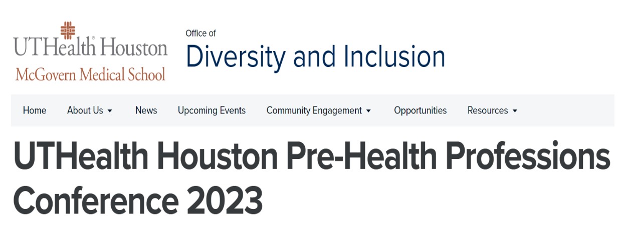 UTHealth Houston Pre-Health Professions Conference 2023