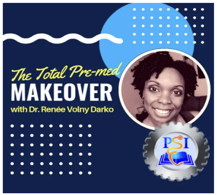 The Total Premed Makeover Podcast