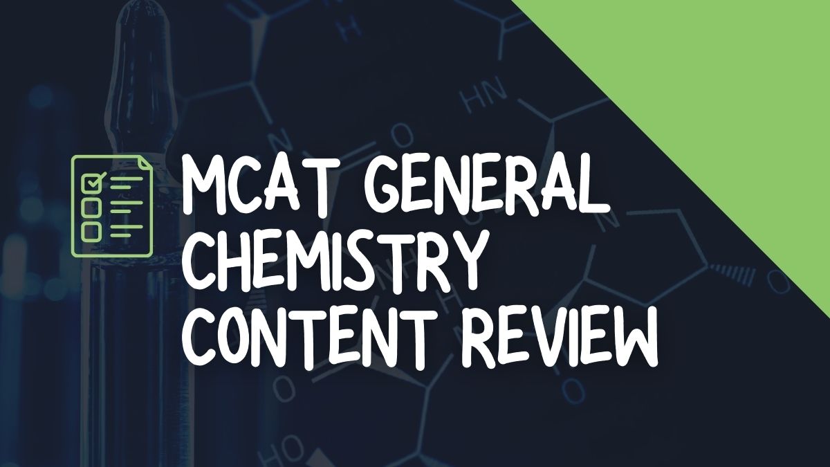 MCAT GenChem_Content Review