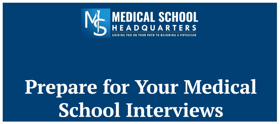 Medical School Headquarters Mock Interview for Medical School