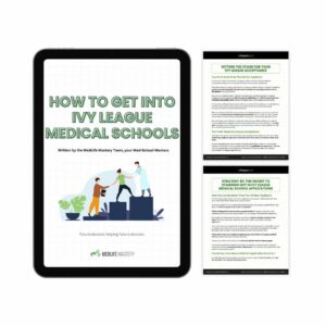 How To Get Into Ivy League Medical Schools Guide