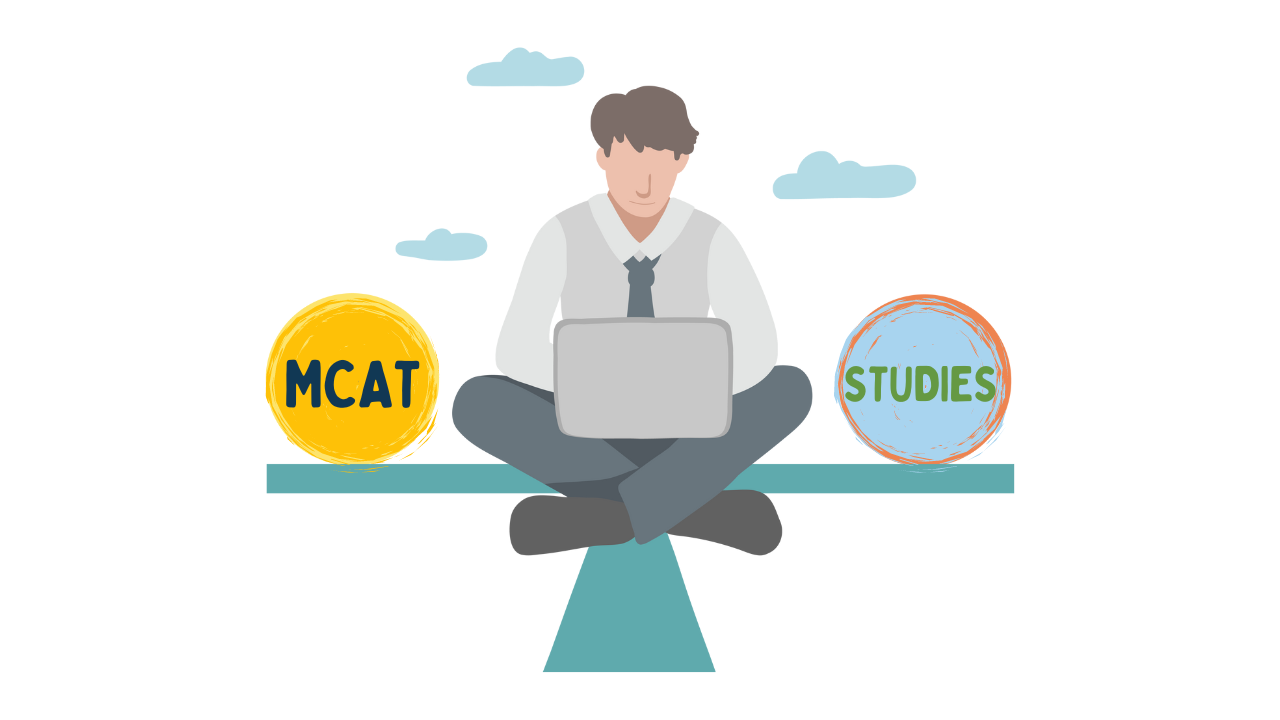 Balancing School And Mcat