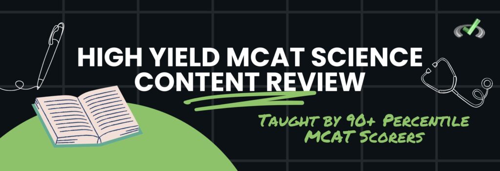 MedLife High Yield MCAT Topics