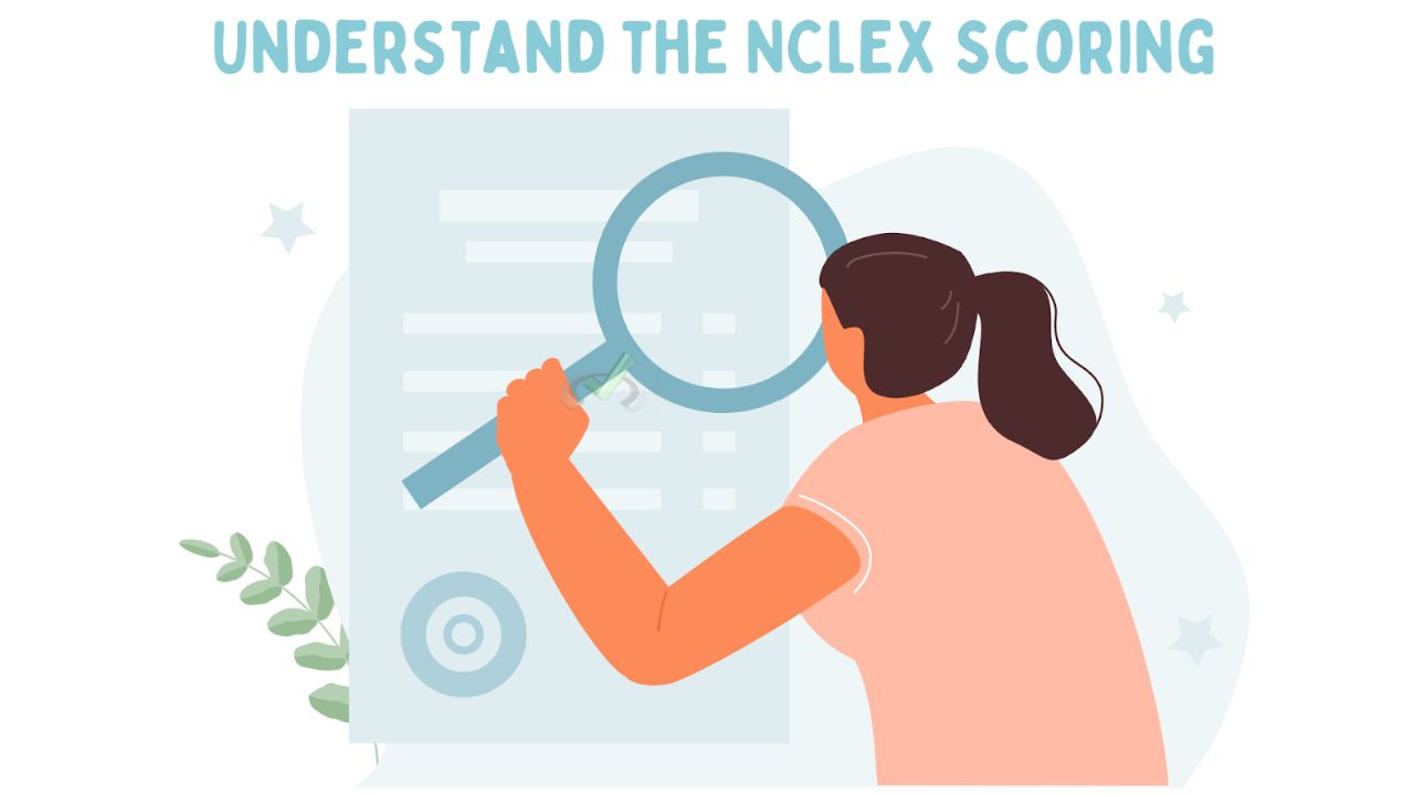 10 Tips to Pass the NCLEX-RN Exam on the First Attempt (And Keep Your Sanity!) 4 Understand The Nclex Scoring
