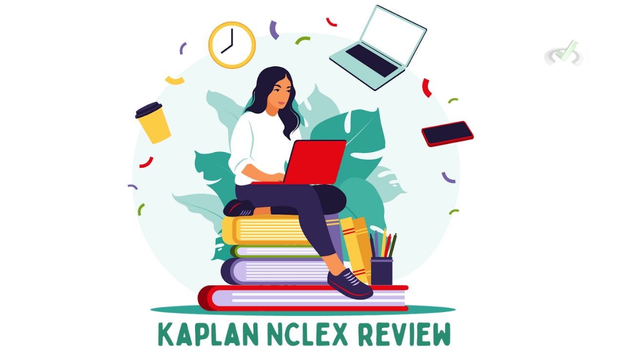 Kaplan Nclex Preparation Resource Review Does It Really Work
