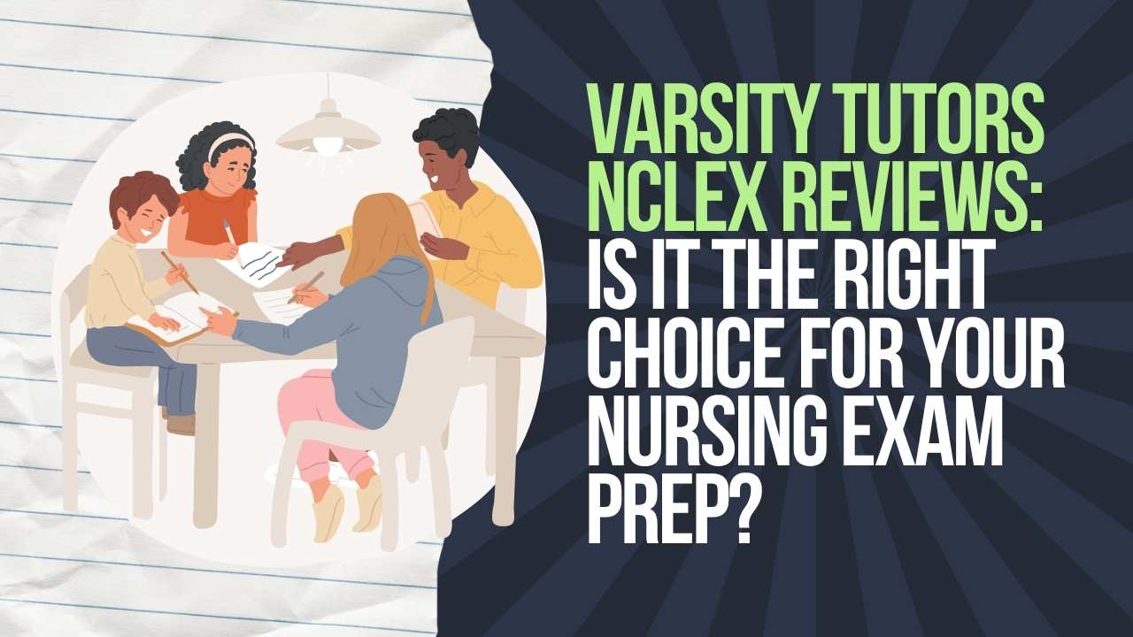 Varsity Tutors Review Nclex