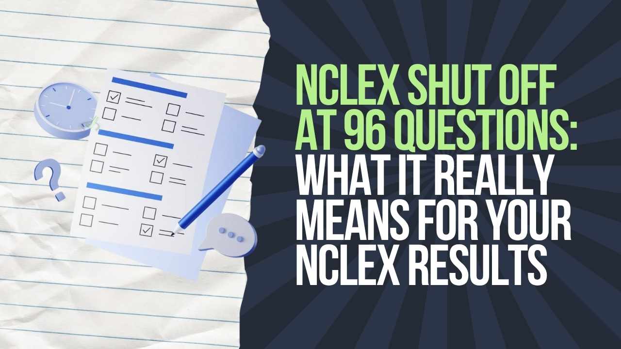 Nclex Shut Off At 85 Questions 2024